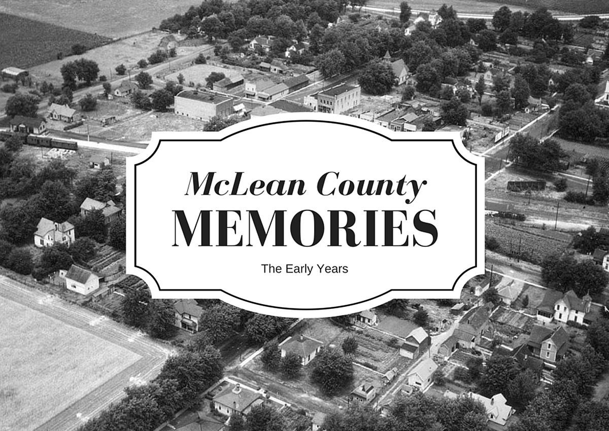 McLean County Memories